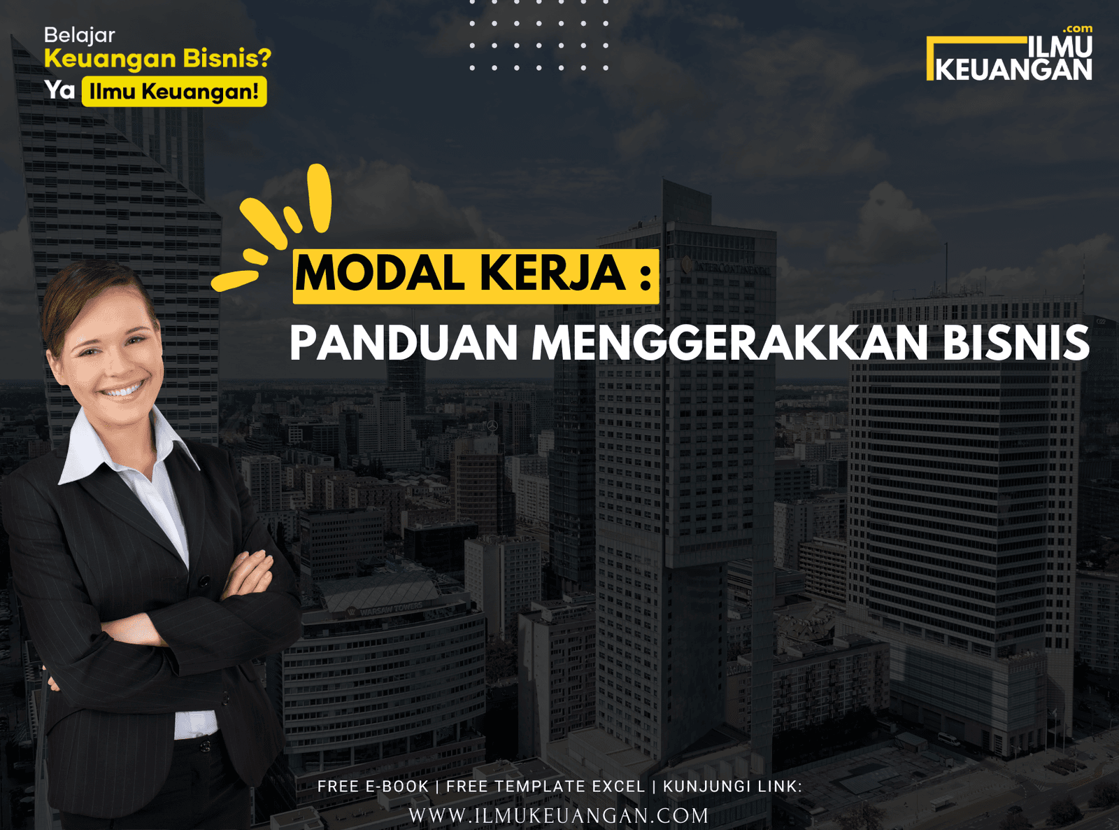 Modal Kerja: Panduan Menggerakkan Bisnis