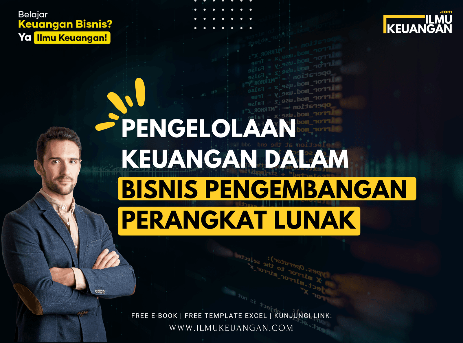 Pengelolaan Keuangan dalam Bisnis Pengembangan Perangkat Lunak