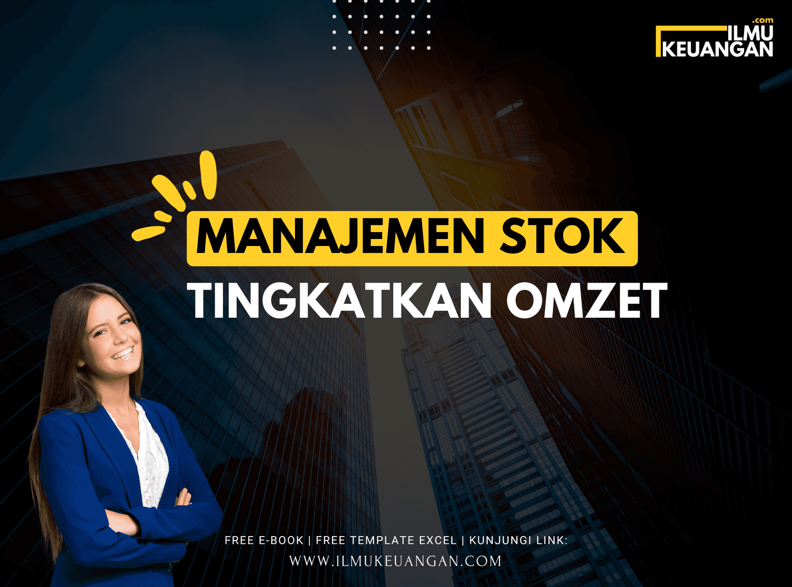 Manajemen Stok Untuk Tingkatkan Omzet