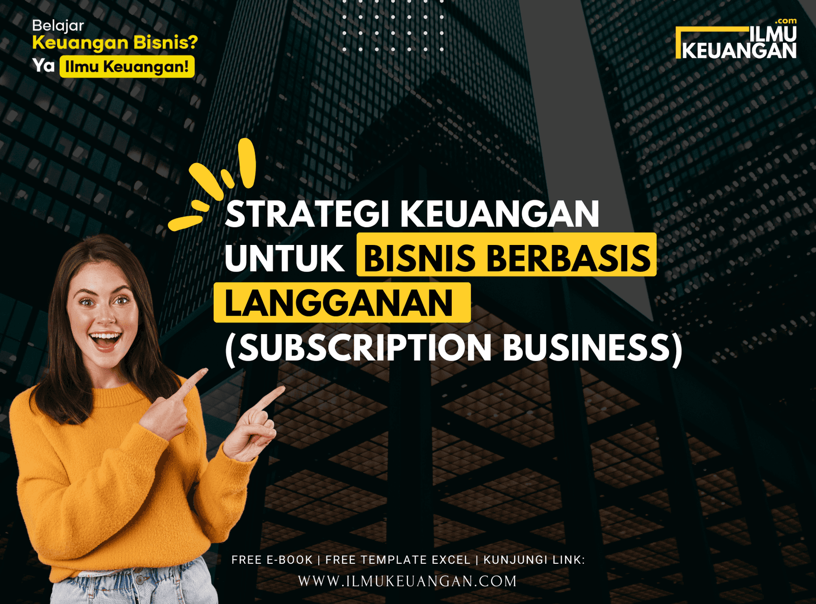Strategi Keuangan untuk Bisnis Berbasis Langganan (Subscription Business)  