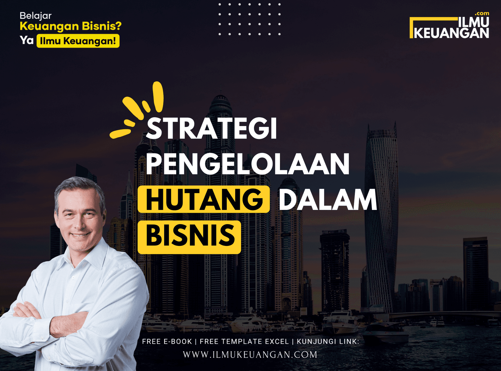 Strategi Pengelolaan Hutang dalam Bisnis  